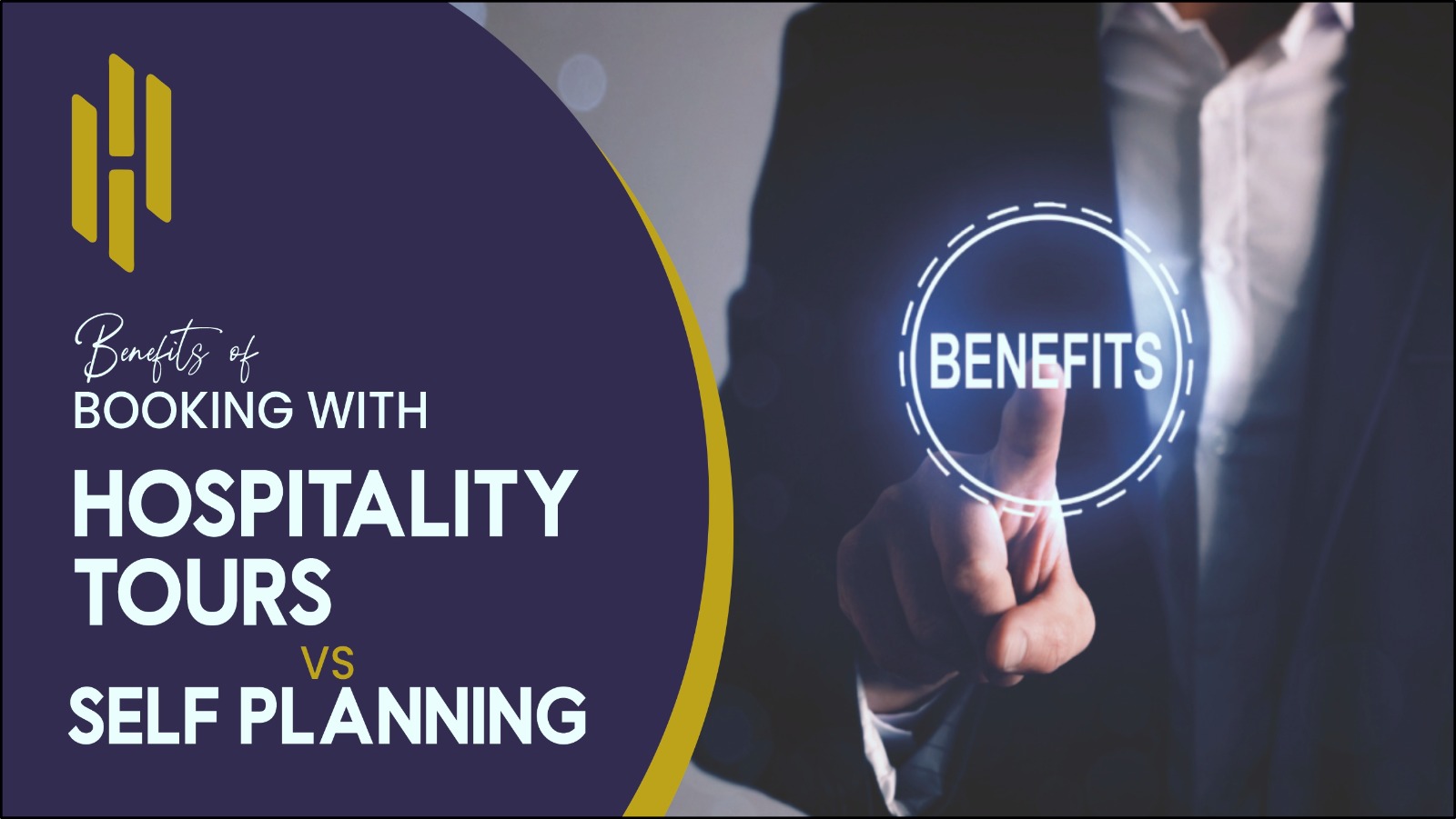 Benefits of Booking with Hospitality Tours vs. Self-Planning