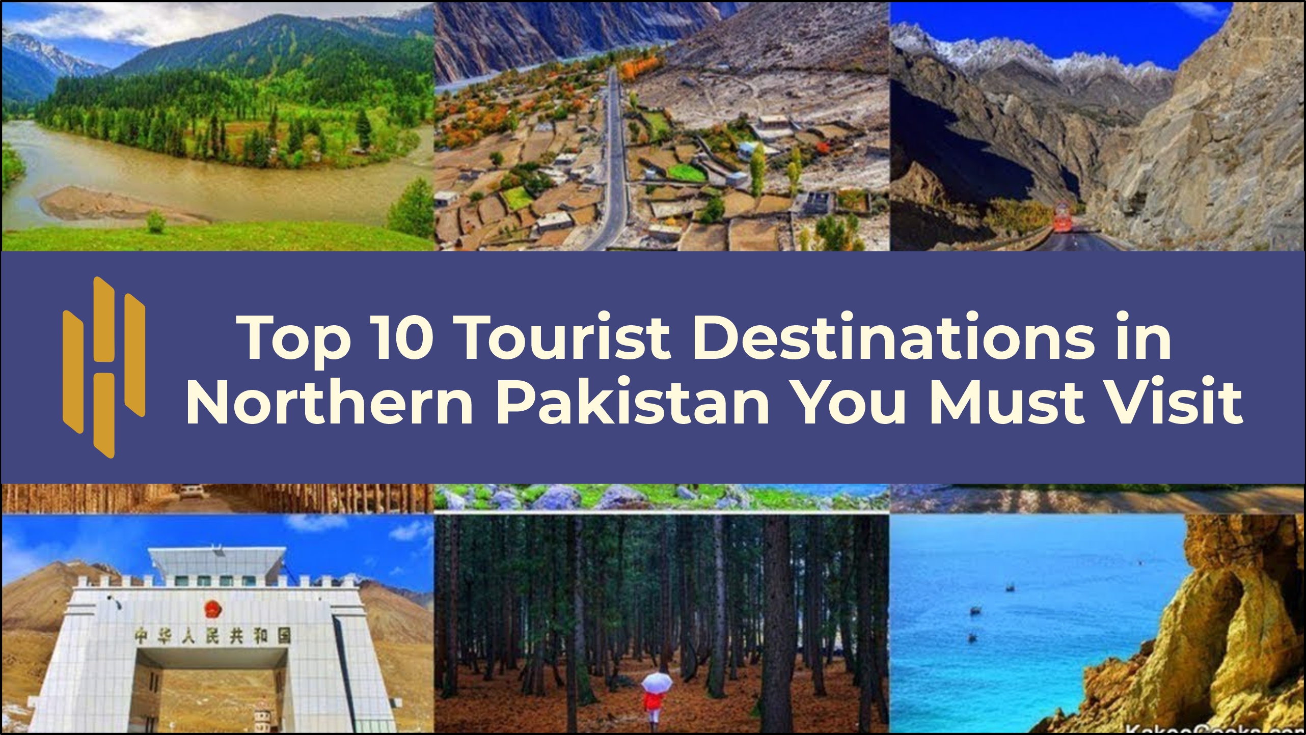 Top 10 Tourist Destinations in Northern Pakistan You Must Visit