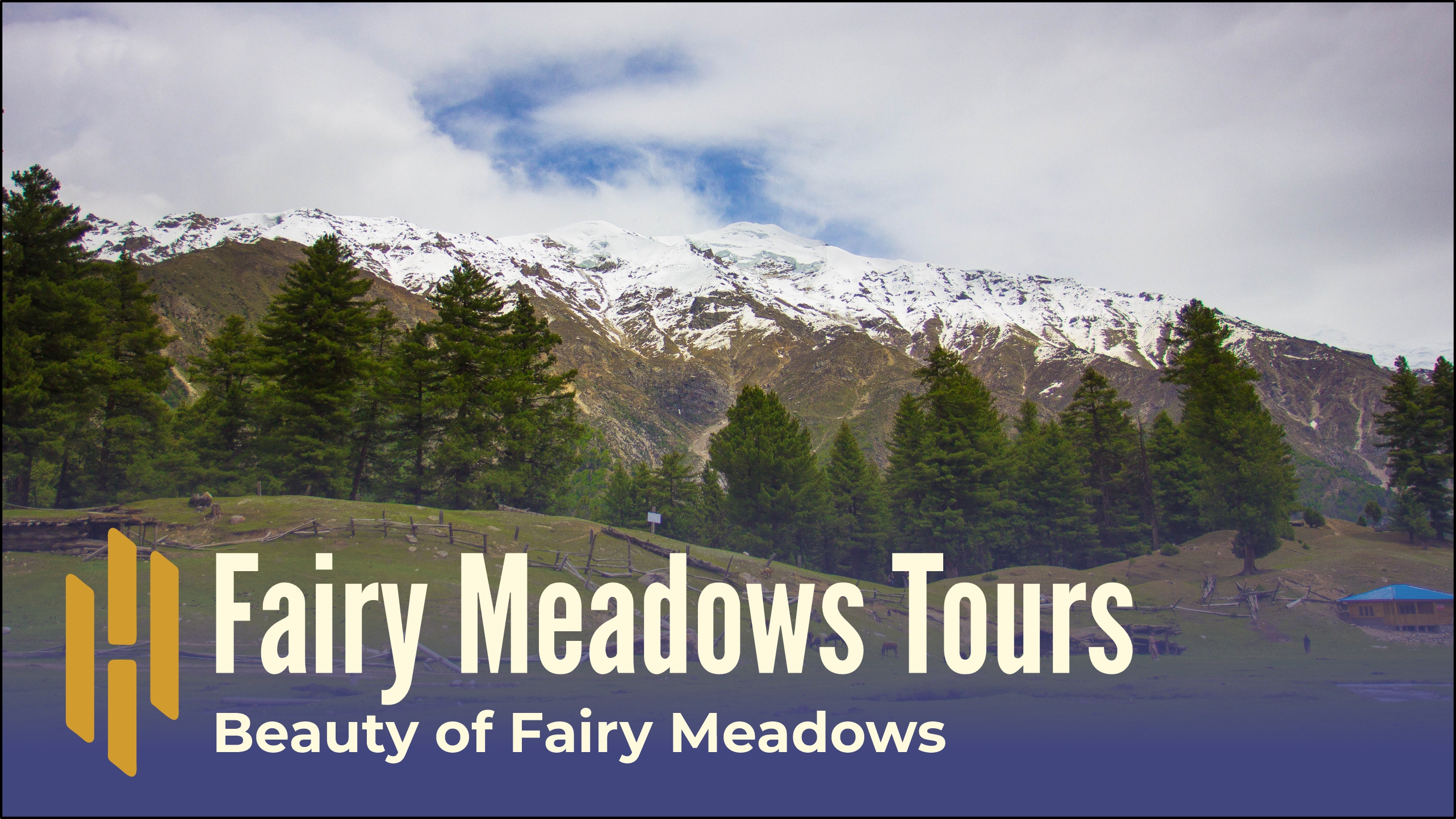 Fairy Meadows tours: Beauty of Fairy Meadows